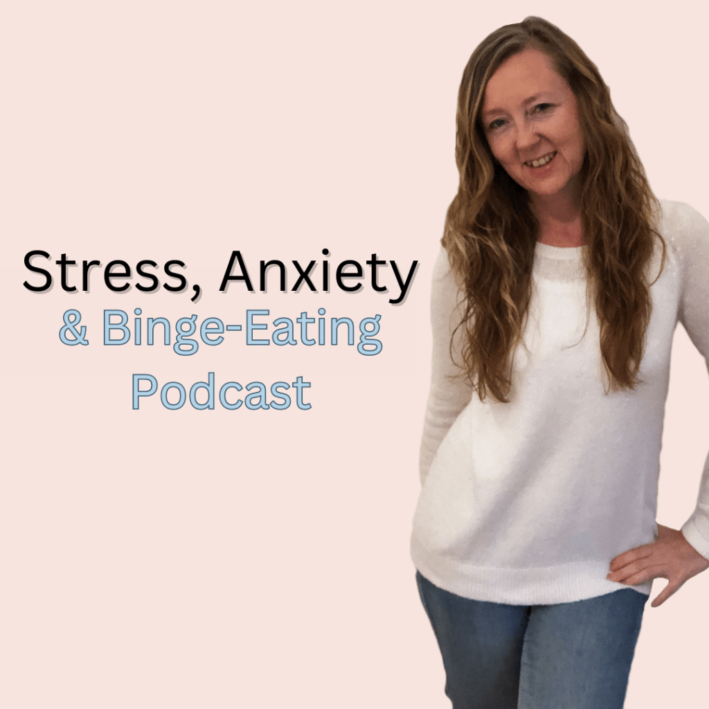 Stress-Anxiety-Overeating-Podcast2